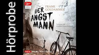 Frank Goldammer Der Angstmann Hörprobe [upl. by Hobart255]