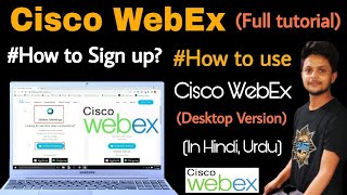 Cisco WeBex Meeting App How to use Cisco WebEx App In Laptop Cisco WebEx Full Tutorial [upl. by Nimzaj]