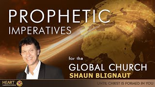 Prophetic Imperatives for the Global Church  pastor Shaun Blignaut [upl. by Marchelle]