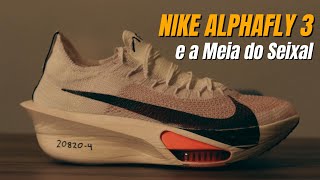 NIKE ALPHAFLY 3 E A MEIA MARATONA DO SEIXAL 2024  E11 SEVILHA 2024 [upl. by Parlin]