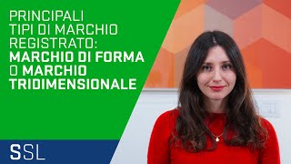 I PRINCIPALI TIPI DI MARCHIO REGISTRATO  4  MARCHIO DI FORMA E RELATIVI DIVIETI DI REGISTRAZIONE [upl. by Aretha978]