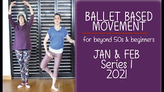 Beginners Basic Ballet Series 1 2021  for Beyond 50s amp Beginners [upl. by Suriaj]