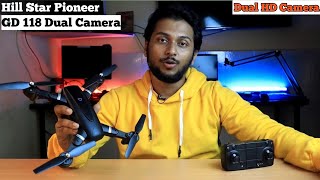 Hill Star Pioneer GD 118 RC Drone with Dual Camera Full Unboxing and Review in Hindi  2022 [upl. by Artemus26]