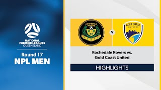 NPL Men Round 17  Rochedale Rovers vs Gold Coast United Highlights [upl. by Harpole]