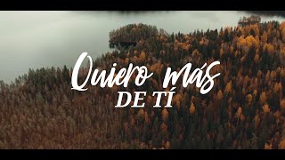 Yo Quiero Más De Ti Video Lyric  Jaime Murrell Adoracion Worship VideoLyric JaimeMurrell Fe [upl. by Alikat]