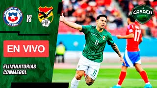 🚨 CHILE vs BOLIVIA EN VIVO 🔥 ELIMINATORIAS rumbo al MUNDIAL 2026 [upl. by Oirazan342]