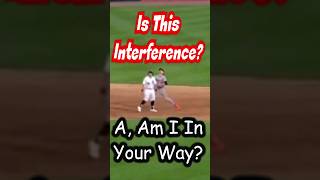 Is This Interference  Am I In Your Wayshortsbaseball [upl. by Haelahk916]