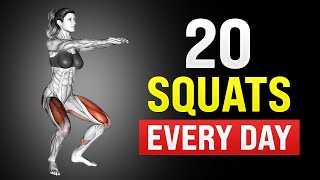 How 20 Squats Every Day Will Completely Transform Your Body [upl. by Ylicic270]