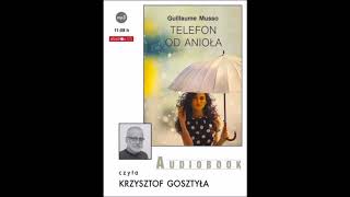 Guillaume Musso quotTelefon od aniołaquot audiobook [upl. by Araas]