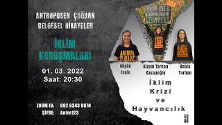 İklim Konuşmaları İklim Krizi ve Hayvancılık Nilgün Engin Gizem Tarhan Kasapoğlu Rabia Turhan [upl. by Donald]