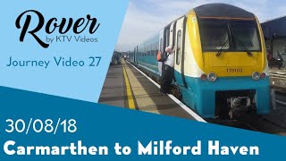 Carmarthen to Milford Haven Journey Video [upl. by Ylim]