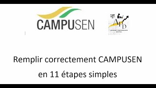 Bien remplir CAMPUSEN en 11 étapes guide détaillée  Vidéo 01 [upl. by Rosel]