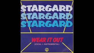 Stargard  Wear It Out single edit 1979 [upl. by Jollenta]