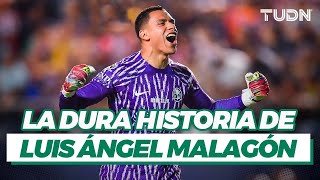 ¡VAYA HISTORIA DE VIDA ❤️ Luis Malagón un jugador que sufrió para conseguir el éxito I TUDN [upl. by Clem]