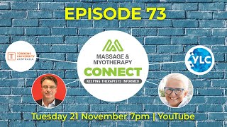 Massage amp Myotherapy Connect – Episode 73 [upl. by Cheyne]