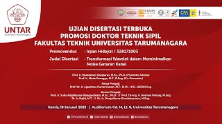 Sidang Promosi Doktor Teknik Sipil Untar  Irpan Hidayat  Kamis 19 Januari 2023 [upl. by Saravat]