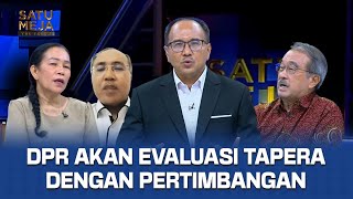 Tapera Bermasalah Buruh Ini Seperti Akalakalan Pemerintah Buruh Semakin Sengsara  SATU MEJA [upl. by Lexis34]