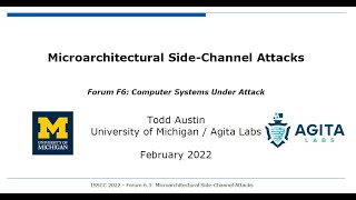 Todd Austin  Tutorial Microarchitectural Side Channel Attacks [upl. by Nal]