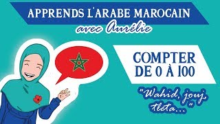 🇲🇦💬 COURS DARABE MAROCAIN DARIJA FACILES  COMPTER DE 0 À 100  BONUS [upl. by Ayortal]