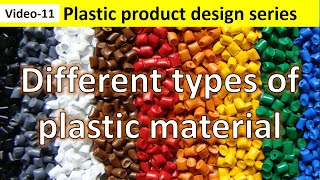 V11 Different types of plastic material and their properties  application of plastic materials [upl. by Eciral]