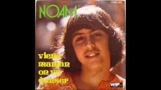 Noam Viens Maman on vas danser [upl. by Lleznod]