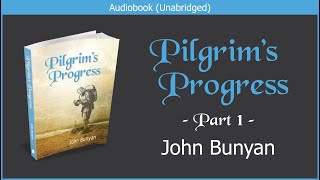 Pilgrims Progress Updated Edition  Part 1  John Bunyan  Free Christian Audiobook [upl. by Notak787]