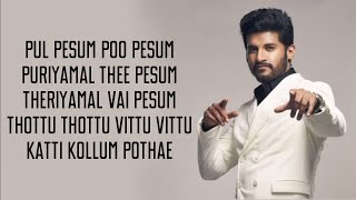 Pulpesum Poo Pesum Song Lyrics  Pudhupettai  Dhanush  Vijay Yeshudas [upl. by Mehetabel703]