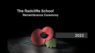 The Radcliffe School Remembrance Ceremony 2023 [upl. by Akibma]