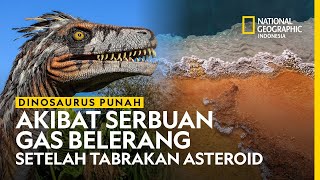 Dinosaurus Punah Akibat Serbuan Gas Belerang Setelah Tabrakan Asteroid [upl. by Colvin]