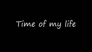 David Cook  Time Of My Life WLyrics [upl. by Freud]