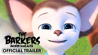 The Barkers Mind the Cats 2024 Official Trailer  Courtney Shaw Wayne Grayson [upl. by Narih]