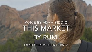 Rumi Poem English  This Market [upl. by Myra756]