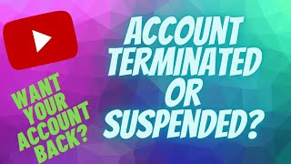 How to get back your terminatedsuspended YouTube channel [upl. by Hammel]