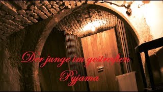 Der Junge im Gestreiften Pyjama Fanfilm [upl. by Yrac401]