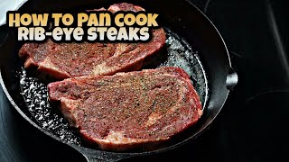 EASY Pan Seared Ribeye Steaks RECIPE  Ray Macks Kitchen and Grill [upl. by Enial]