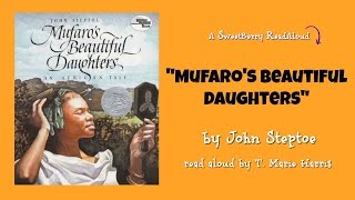 Read Aloud Mufaros Beautiful Daughters [upl. by Duffy]