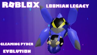 Roblox Loomian Legacy Gleaming Shiny Pyder Evolution [upl. by Akcired]