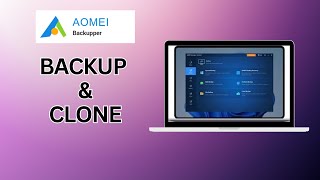 How to Easy Backups amp Cloning For Windows with AOMEI Backupper [upl. by Pedaiah]