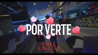 Gael Gallito  Por verte feliz Video Oficial [upl. by Roosevelt601]