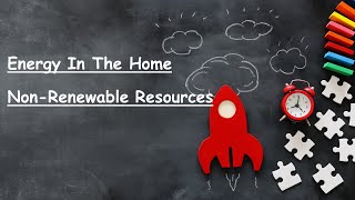 KS3 ENERGY IN THE HOME NONRENEWABLE RESOURCES [upl. by Nixon]