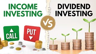 DIVIDEND Investing vs INCOME Investing  Whats the Difference Pros and Cons [upl. by Laktasic]