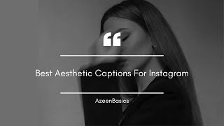 Best 50 Aesthetic Caption for Instagram  One line Quotes  Azeenbasics [upl. by Codel]