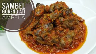 SAMBEL GORENG ATI AMPELA [upl. by Eirotal563]