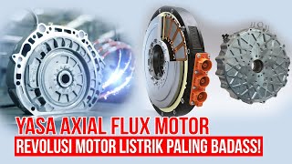 Yasa Axial flux Motor Revolusi Motor Kendaraan Listrik Paling Ringan amp Powerfull Bisa untuk Pesawat [upl. by Aninay]