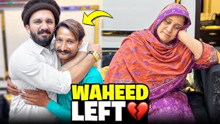 Waheed Left Rajabs Family😭Lahore atay e Bad news mil gai💔 [upl. by Elauqsap]