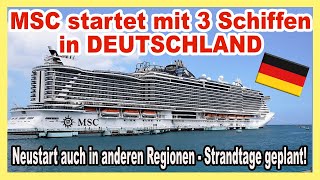 🔴 MSC startet in Deutschland mit 3 Kreuzfahrtschiffen  Viele News von MSC Cruises [upl. by Blondy297]