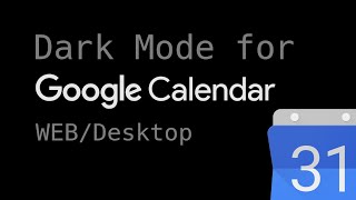 How to use dark mode in Google Calendar Web  Desktop [upl. by Gustin]