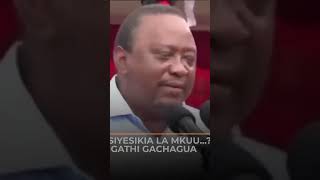 KIMEUMANIA GACHAGUA SKIA RAIS UHURU KENYATTA uhurukenyatta gachagua trendingvideo [upl. by Celin]