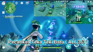 Pecahkan Teka Teki Batu  ALL 33  genshin [upl. by Eseer]