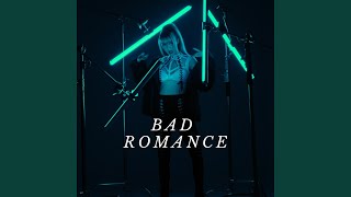 Bad Romance [upl. by Reinaldo]